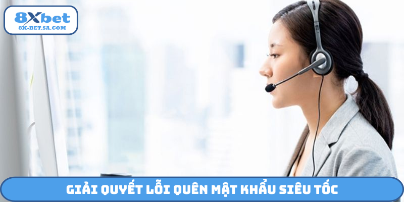 Giải quyết lỗi quên mật khẩu siêu tốc