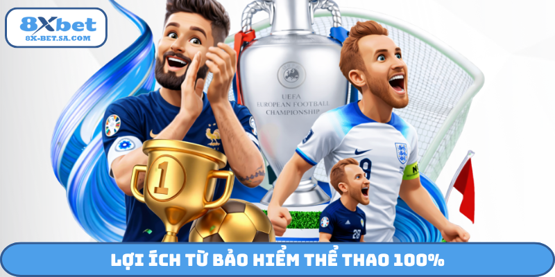 Lợi ích từ bảo hiểm thể thao 100%