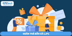 hoàn trả bắn cá 1.2